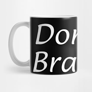 Donkey Brained Mug